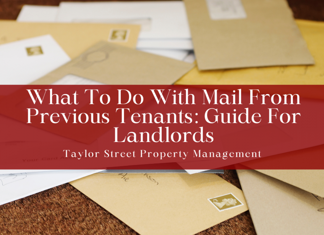 What To Do With Mail From Previous Tenants: Guide For Landlords