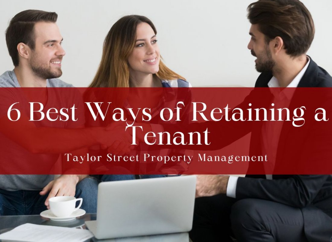 6 Best Ways of Retaining a Tenant