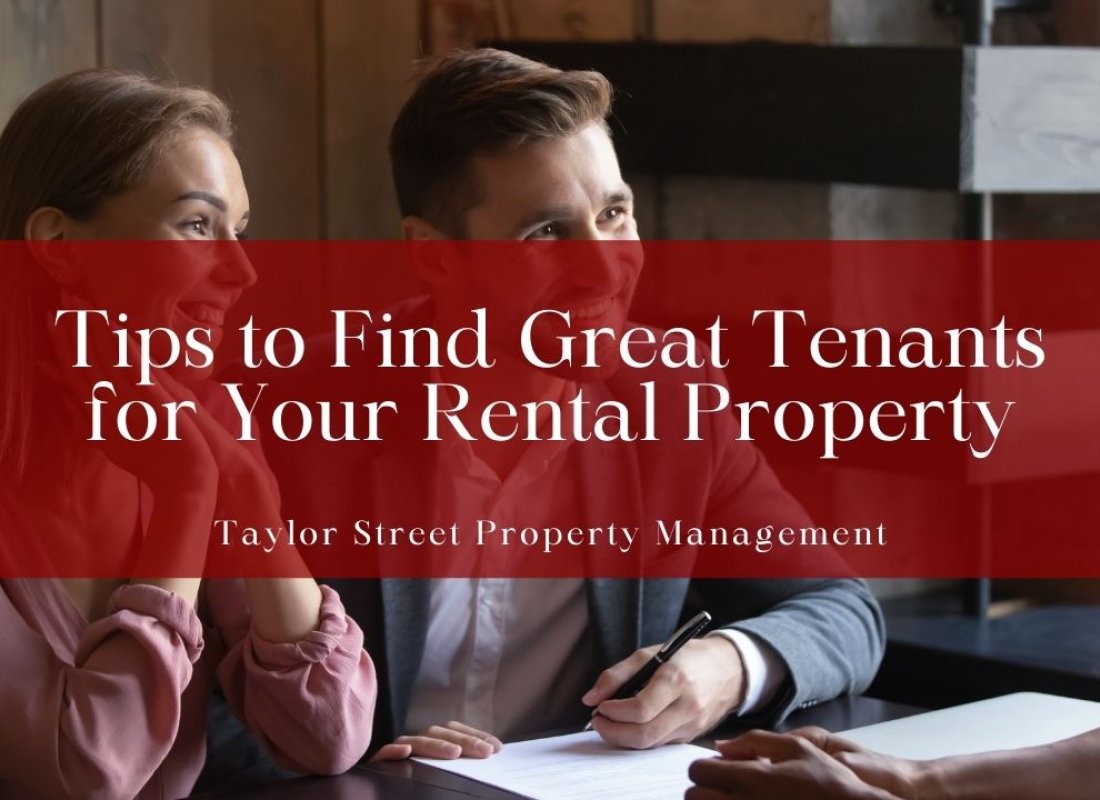 Tips to Find Great Tenants For Your Rental Property