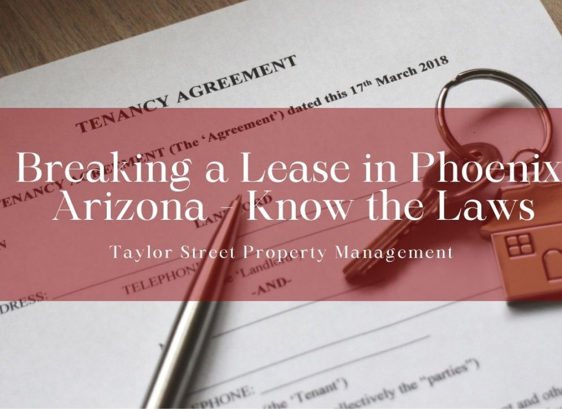 Breaking a Lease in Phoenix, Arizona - Know the Laws