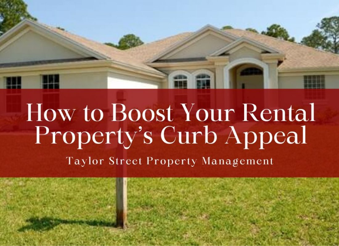 How to Boost Your Rental Property’s Curb Appeal